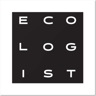 Ecologist Posters and Art